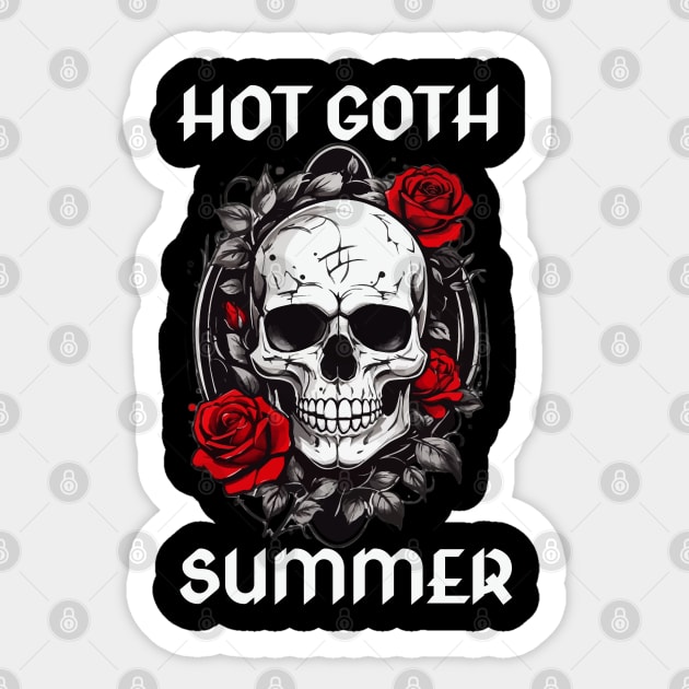 HOT GOTH SUMMER Sticker by Kaine Ability